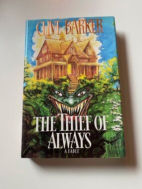 Clive Barker The Thief of Always First Edition (HCDJ, 1992)